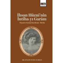 Eğitim Yayınevi Ihsan Hüzni’nin Intiha-Yı Garam Tiyatro Oyunu Inceleme- Metin