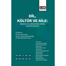 Eğitim Yayınevi Dil, Kültür ve Aile: Yabancı Dil Ders Kitaplarında Ailenin Sunumu