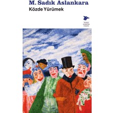 Alakarga Sanat Yayınları Közde Yürümek