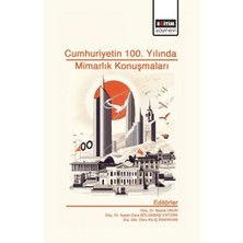 Eğitim Yayınevi Cumhuriyet’in 100. Yılında Mimarlık Konuşmaları