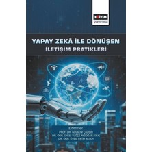 Eğitim Yayınevi Yapay Zeka ile Dönüşen Iletişim Pratikleri