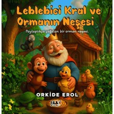 Tilki Kitap Leblebici Kral ve Ormanın Neşesi