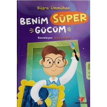 Vera Çocuk Benim Süper Gücüm