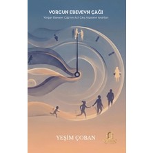 Sarnıç Yayınları Yorgun Ebeveyn Çağı