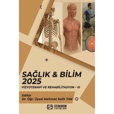 Efe Akademi Yayınları Sağlık & BILIM 2025: Fizyoterapi ve Rehabilitasyon - 3