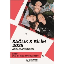 Efe Akademi Yayınları Sağlık & Bilim 2025: Adölesan Sağlığı