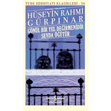 Hayat Store Gönül Bir Yel Değirmenidir Sevda Öğütür (Günümüz Türkçesiyle) - Türk Edebiyatı Klasikleri