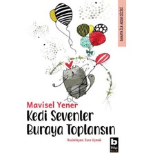 Senson Kedi Sevenler Buraya Toplansın