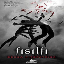 Belirtilmemiş Hush Hush Serisi 1. Kitap - Fısıltı (Ciltli)