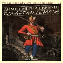 Belirtilmemiş Dolaptan Temaşa (Günümüz Türkçesiyle) - Türk Edebiyatı Klasikleri