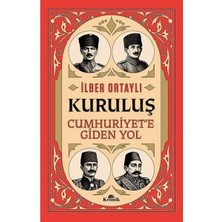 Kronik Kitap Imzalı   Kuruluş: Cumhuriyet'e Giden Yol