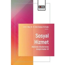 Eğitim Yayınevi Sosyal Hizmet Alanında Uluslararası Araştırmalar 3