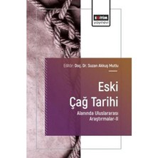 Eğitim Yayınevi Eski Çağ Tarihi Alanında Uluslararası Araştırmalar 2