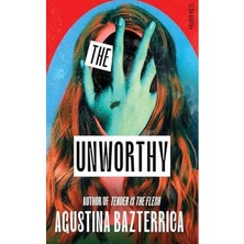 The Unworthy