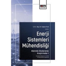 Eğitim Yayınevi Enerji Sistemleri Mühendisliği Alanında Uluslararası Araştırmalar 1