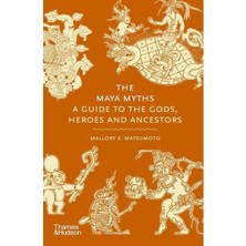 Thames & Hudson The Maya Myths (Ciltli)