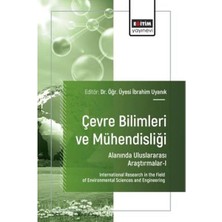 Eğitim Yayınevi Çevre Bilimleri ve Mühendisliği Alanında Uluslararası Araştırmalar 1