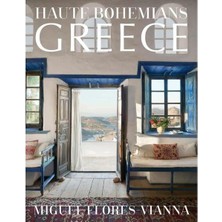 Vendome Haute Bohemians: Greece (Ciltli)