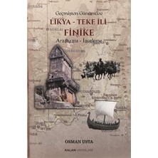 Kalan Yayınları Geçmişten Günümüze Likya   Teke Ili   Finike