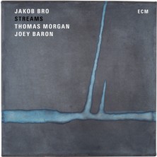 ECM Jakob Bro Trıo  - Streams  - 1 Plak