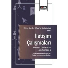 Eğitim Yayınevi Iletişim Çalışmaları Alanında Uluslararası Araştırmalar 5