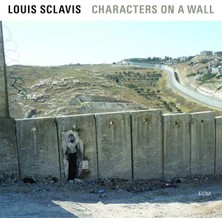 ECM Louıs Sclavıs  - Characters On A Wall  - 1 Plak