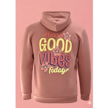 Unisex Içi Polarlı Kapüşonlu Sweatshirt Good Vibes Baskılı