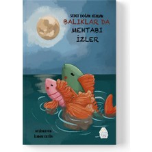 Mahlas Yayınları Sedef Doğan Atalan - Balıklar Da Mehtabı Izler