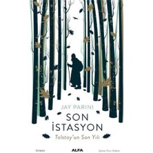 Renklimestore Son Istasyon - Tolstoy’un Son Yılı