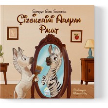 Mahlas Yayınları Sümeyye Güzel Sadıkoğlu - Çizgilerini Arayan Palut