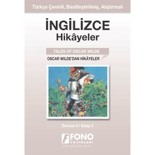 Renklimestore Ingilizce Hikayeler - Oscar Wilde'dan Hikayeler: Türkçe Çevirili, Basitleştirilmiş, Alıştırmalı / Derece 4 - Kitap 3