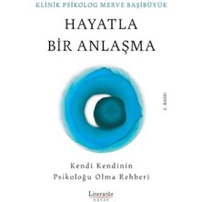 Renklimestore Hayatla Bir Anlaşma - Kendi Kendinin Psikoloğu Olma Rehberi