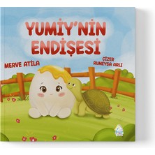 Mahlas Yayınları Merve Atila - Yumiy’nin Endişesi