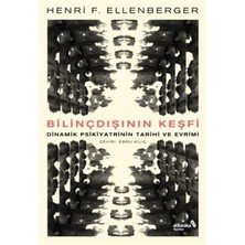 Renklimestore Bilinçdışının Keşfi: Dinamik Psikiyatrinin Tarihi ve Evrimi