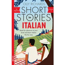 Renklimestore Short Stories In Italian For Beginners Volume 2: Read For Pleasure At Your Level, Expand Your Vocabulary And Learn Italian The Fun Way With Teach Yourself Graded Readers
