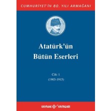 Renklimestore Atatürk'ün Bütün Eserleri 1. Cilt ( 1915 - 1919 ) (Ciltli)