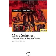 Renklimestore Mart Şehitleri: Gereon Rath’ın Beşinci Vakası