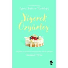 Renklimestore Yiyerek Özgürleş: Sezgisel Yeme