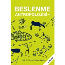 Renklimestore Beslenme Antropolojisi - 1