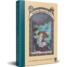 Renklimestore Talihsiz Serüvenler Dizisi 3 - Uçuruma Bakan Pencere (Ciltli)