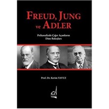 Renklimestore Freud, Jung ve Adler - Psikanalizde Çığır Açanların Dine Bakışları