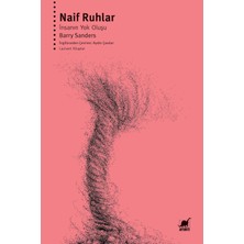 Renklimestore Naif Ruhlar: Insanın Yok Oluşu