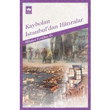 Renklimestore Kaybolan Istanbuldan Hatıralar