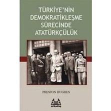 Renklimestore Türkiye’nin Demokratikleşme Sürecinde Atatürkçülük