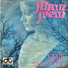 Kadıköy Plak Kulübü Ilhan Irem – Yazık Oldu Yarınlara / Haydi Sil Gözlerini 45'lik