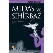 Uslucan Alışveriş Midas ve Sihirbaz: 6, 7, 8 ve Lise Sınıfları