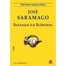 Uslucan Alışveriş Baltasar ile Blimunda: 1998 Nobel Edebiyat Ödülü