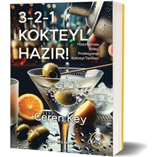Uslucan Alışveriş 3-2-1 Kokteyl Hazır !: Hazırlaması Kolay Profesyonel Kokteyl Tarifleri