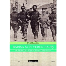 Uslucan Alışveriş Barışa Son Veren Barış: Modern Ortadoğu Nasıl Yaratıldı?