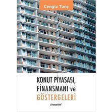Uslucan Alışveriş Konut Piyasası Finansmanı ve Göstergeleri